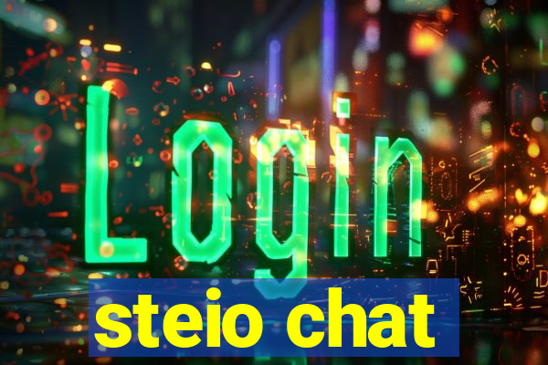 steio chat